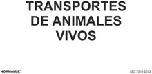 Se�al Adhesiva Transporte Animales Vivos 100x150 mm